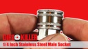 1/4" Stainless Steel Male Socket